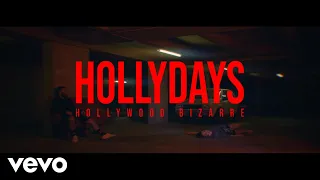 Hollydays - Hollywood Bizarre