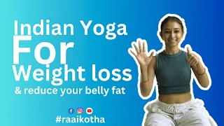 Indian yoga for weight loss #yoga #health #healthy #bellyfat #bellyfatloss #raaikotha