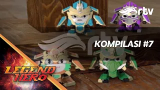 Legend Hero RTV -  Kompilasi #7