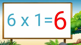 Table of 6, Learn Multiplication Table of Six 6 x 1 = 6, 6 ka Table, 6 Times Tables, Maths table