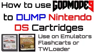 How to Use Godmode9 - to "Dump Nintendo DS Cartridges" for Flashcarts/Emus/TWLoader + Backup Saves!