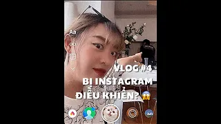 VLOG #4: BỊ INSTAGRAM ĐIỀU KHIỂN? 😱 | duongfynn