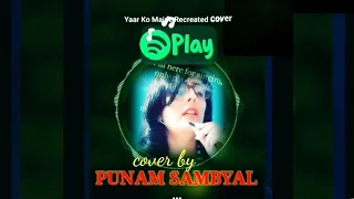 Yaar Ko Maine cover by Punam Sambyal | Kunal Ganjawala | Sheesha | Rupali Jagga |