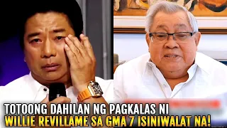 NABULGAR! TUNAY na DAHILAN ng PAGKALAS ni Willie Revillame sa GMA 7 Isiniwalat Na sa Social Media!!