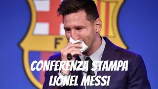 CONFERENZA STAMPA ADDIO MESSI