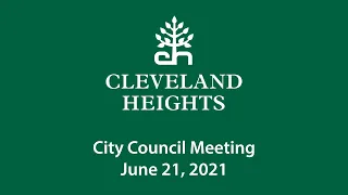 Cleveland Heights City Council June 21, 2021