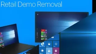 [Tutorial] Retail Demo Overview and Removal (Win 10)
