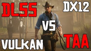 Red Dead Redemption 2 Vulkan VS DX12 DLSS VS TAA | i9 9900k | RTX 3070Ti | 3840x1200 32:10 Ultrawide