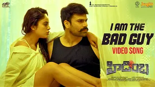 I am the Bad Guy Video Song | Hidimbha | Ashwin | Nandita Swetha | Aneel Kanneganti