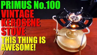 Primus No 100 - Vintage Kerosene Stove - Check This Stove Out!