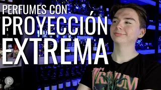 10 PERFUMES CON PROYECCIÓN EXTREMA!! // PP