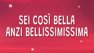 Sei cosi bella anzi bellissimissima - ALFA - bellissimissima (Testo)