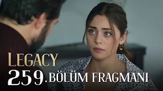 Emanet 259. Bölüm Fragmanı | Legacy Episode 259 Promo