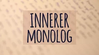 Innerer Monolog einfach erklärt! | Worauf achten? | Wie schreiben?