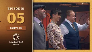 MASTERCHEF BRASIL (03/08/2021) | PARTE 3 | EP 05 | TEMP 08