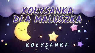 Kołysanka dla maluszka  - Najpiękniejsze kołysanki dla dzieci - Kołysanka-usypianka