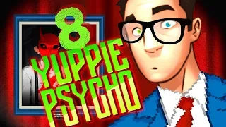 [Yuppie Psycho] прохождение | Я.П.П.И., МАППИ; ТАП-ПИ, КВ@!.. ► #8