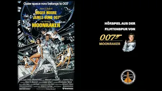 James Bond Hörspiel 11 - Moonraker - streng Geheim ('23er Fassung)