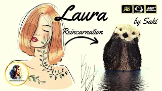 Laura by Saki - FULL AudioBook 🎧📖 | Short Story | Reincarnation