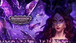Pathfinder Wrath of the Righteous Legend Mythic Path Ending
