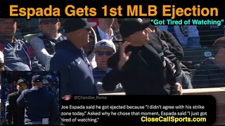 E28 - Joe Espada Ejected Because He "Got Tired of Watching" 3 Outs Before Loss w Ump Jansen Visconti