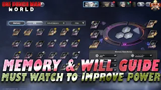 [One Punch Man World] - COMPLETE MEMORY & WILL GUIDE! Everything you need to know!