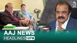 Nawaz Sharif's Interview | New Governor Sindh | Rana Sanaullah Vs long march | Aaj News