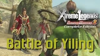 Dynasty Warriors 8 Xtreme Legends | Battle of Yiling (Wu Story Mode Ep.10)