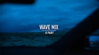 ♫ WAVE | HARDWAVE MIX 2