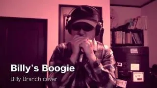 Billy's Boogie（Billy Branch cover)