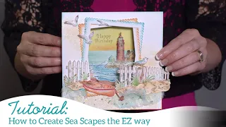 How to Create Sea Scapes the EZ way -Sea Breeze Collection
