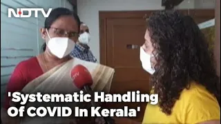 Kerala Health Minister Speaks To NDTV On Tackling Covid