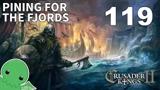 Pining for the Fjords - Part 119 - Crusader Kings 2: Monks & Mystics