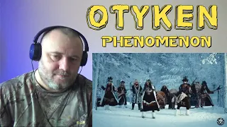 OTYKEN - PHENOMENON (REACTION)