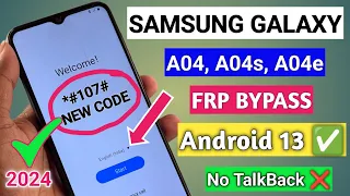 Samsung A04/A04s/A04e FRP Bypass Android 13 Without Pc 2024 | TalkBack Not Working