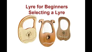 How to Select Lyre That Is Right For You