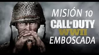 Call of Duty®: WWII / EN ESPAÑOL MISIÓN 10 / EMBOSCADA