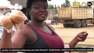 Accra To Winneba Road Dualisation: Diversions, Demolitions & Progress. Chief Eng & Road Mins. Speaks