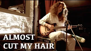 Almost Cut My Hair - Crosby, Stills, Nash & Young Full Cover with Dominique Cotten