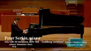 Peter Serkin, piano: Bach’s Goldberg Variations, BWV 988