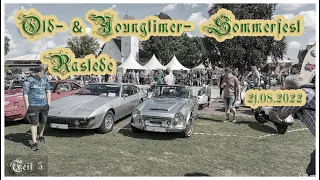 Old- & Youngtimer-Sommerfest Rastede 2022 - Teil 5/6 (Diashow)