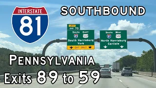 Interstate 81 Pennsylvania (Exits 89 to 59) Southbound