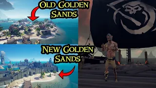 Golden Sands Comparison Before and After Season 9 update! What's next? Sea of Thieves