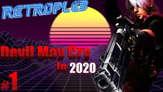 Devil May Cry in 2020! [Devil May Cry HD Collection Part 1]