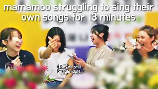 MAMAMOO struggling to sing their own songs for 13 minutes