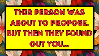 Angel message: THIS PERSON WAS ABOUT TO PROPOSE💌 God message || Universe message