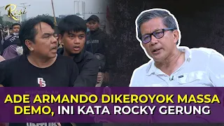 Ade Armando Dikeroyok Massa Demo, Ini Kata Rocky Gerung - ROSI