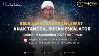 UNDANGAN KAJIAN ONSITE | BELAJAR KESADARAN LEWAT ANAK TANGGA, BUKAN ESKALATOR | 29 Agustus 2023