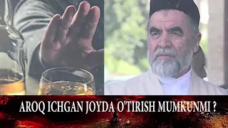 AROQ ICHGAN JOYDA O'TIRISH MUMKUNMI ?