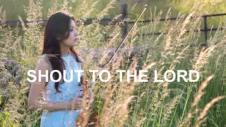Shout to the Lord내 구주 예수님 (Violin Cover) | Jennifer Jeon 제니퍼 전(영은) | You Shin Kim